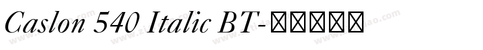 Caslon 540 Italic BT字体转换